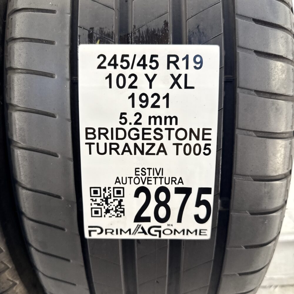 Gomme Usate 245 45 R19 XL 102Y Bridgestone Turanza T005 74% Estive | Gomme Usate | PrimaGomme.it Gomme usate 245 45 R19 Bridgestone Turanza T005 - foto 10